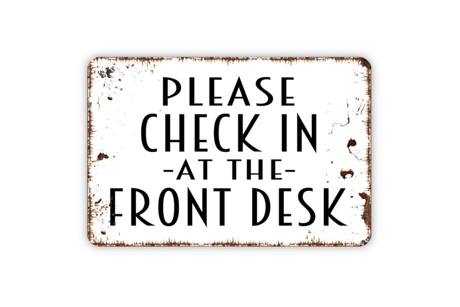 Please Check In At The Front Desk Sign - Metal Sign Farmhouse ...