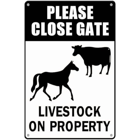 Please Close Gate Livestock On Property Symbol Sign Metal Aluminum Tin Sign Uv Protected And Weatherproof 12""X8""