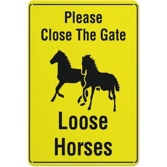 Please Close The Gate Loose Horses Bright Yellow Reflective Aluminum Sign - 8"x12", Rust Free, Weather Resistant, Waterproof, Easy To Mount - Farm, Ranch, Equestrian Center, Rural Road