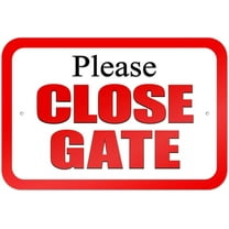 Please Close Gate Sign