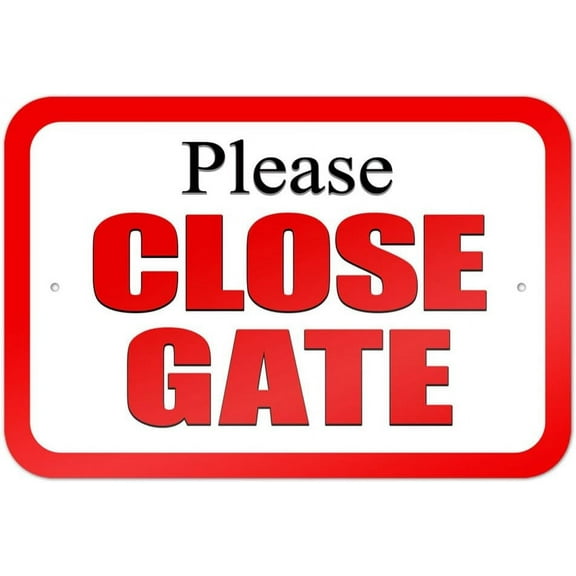 Please Close Gate Sign