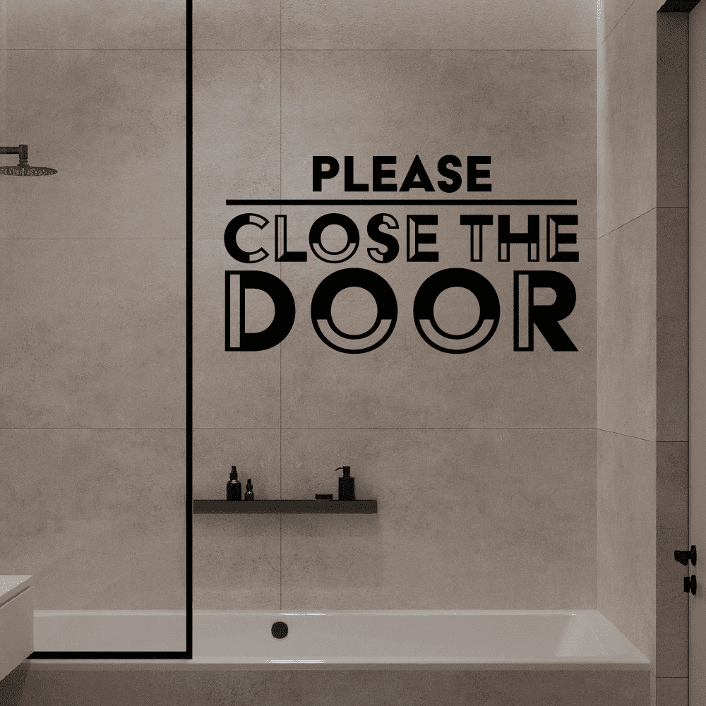 Please Close The Door- Bathroom Rules Quotes Vinyl Wall Art Sticker ...