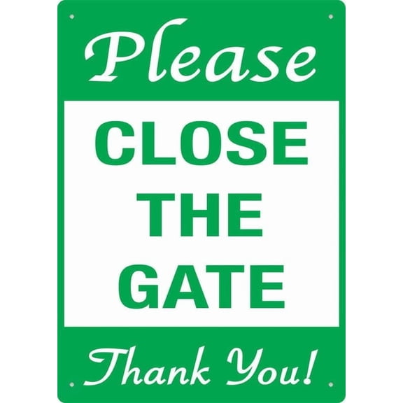 Please Close The Gate Sign 12X8 Inch Aluminum Uv Ink Printed For House And Business