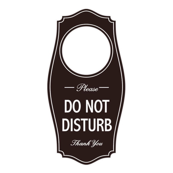Please DO NOT DISTURB Door Hanger - Dark Brown, 4" x 8"