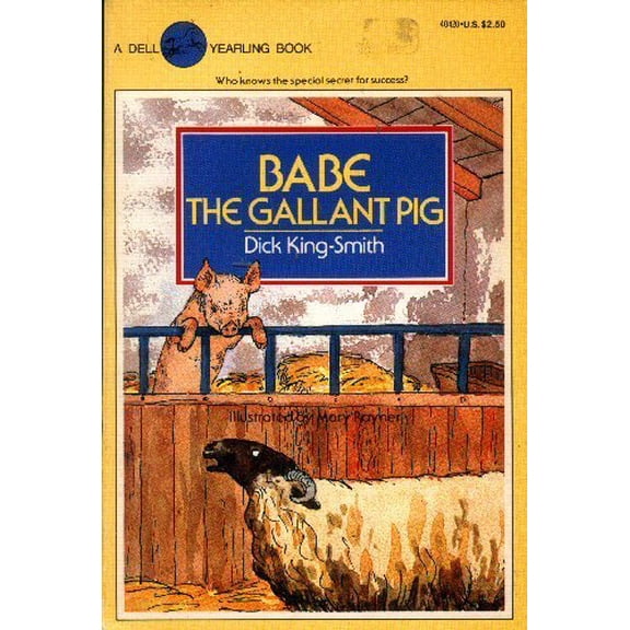Pre-Owned Babe the Gallant Pig (Paperback) 0440404207 9780440404200