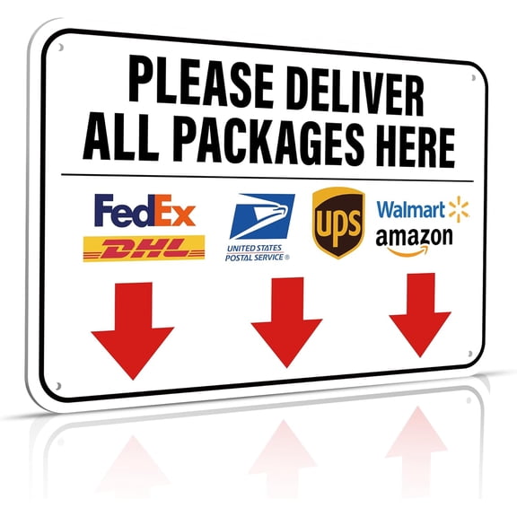Please Deliver All Packages Here Sign 12 x 8 Inches Delivery Instructions for My Packages Orders from Amazon, UPS, FedEx, USPS, UPS