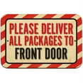 Please Deliver All Packages To Front Door Sign - Walmart.com