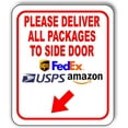 thumbnail image 1 of Please Deliver All Packages To Side Down Left Aluminum Composite Sign 20''x24'', 1 of 9