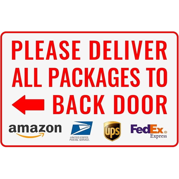 Please Deliver All Packages to Back Door Left Arrow - Bestylez Delivery Sign for Outdoor Use 12" * 8"