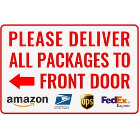 Delivery Signs for Home Package Instructions