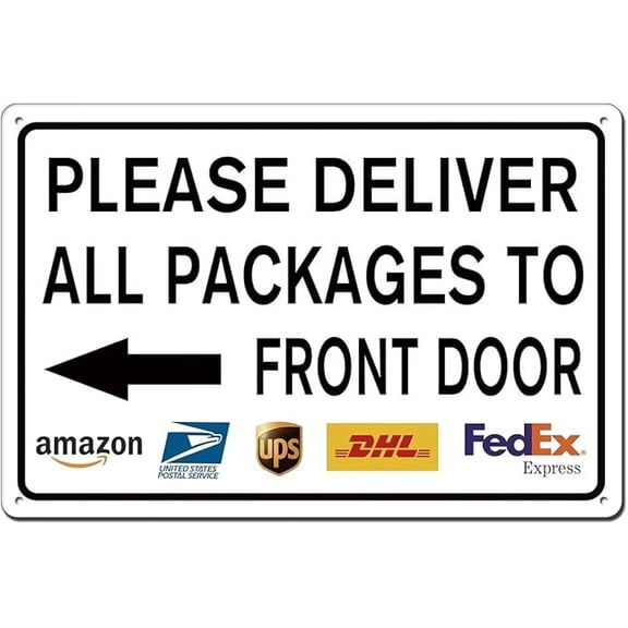 Please Deliver All Packages to Front Door Left Arrow Delivery Sign for Outdoor Use 8x12 Inch, Delivery Instructions Metal Signs