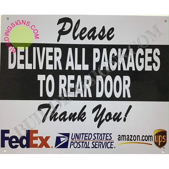 Package Rear Deliveries Rear Sign for Home Use