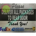 thumbnail image 1 of Please Deliver All Packages to Rear Door Sign (White,Rust Free-Aluminum, 10x12 INCH) (ref-2201), 1 of 4