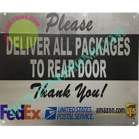 Package Rear Deliveries Rear Sign for Home Use