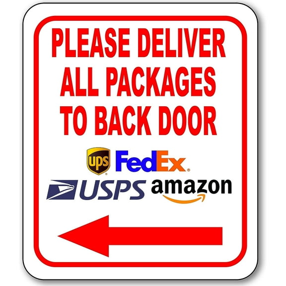 Please Deliver All Packages to Back Door Left Arrow Delivery Sign for Delivery Driver Delivery Instructions for My Packages from Amazon, FedEx, USPS, UPS - Indoor Outdoor Signs for Home - 8.5"x10"