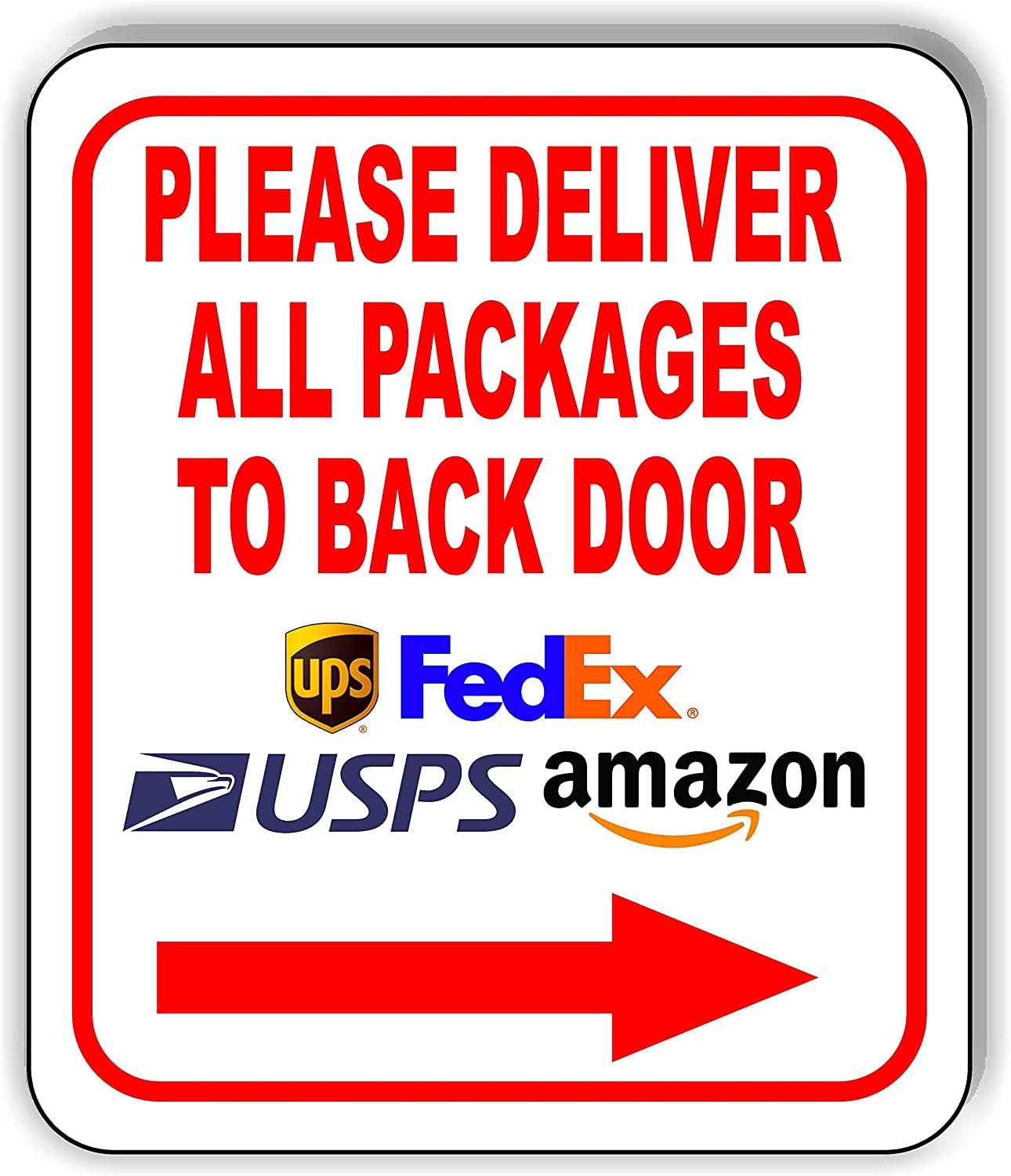 Please Deliver All Packages To Back Door Right Arrow Sign 8.5x10 ...