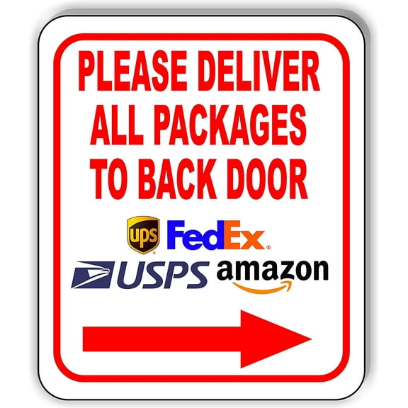 Please Deliver All Packages to Back Door Right Arrow Delivery Sign for Delivery Driver Delivery Instructions for My Packages from Amazon, FedEx, USPS, UPS - Indoor Outdoor Signs for Home - 8.5"x10"