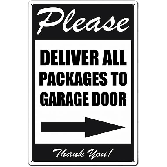 Please Deliver All Packages to Garage Door Right Arrow Thank You - 8"x12" Aluminum Metal Package Delivery Sign, Delivery Direction Decor for Home Business