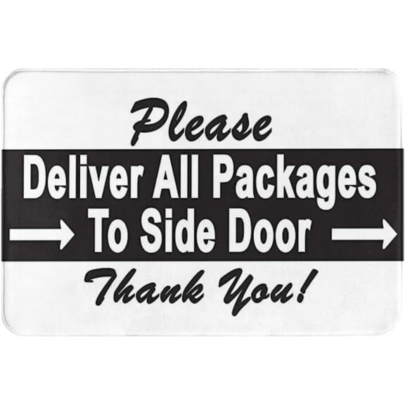 Please Deliver All Packages to Side Door Sign Right Non-Slip Absorbent Resist Dirt Doormat Entrance Rug Inside Floor Mats for Home Bedroom Kitchen Front Porch 16"X 24"