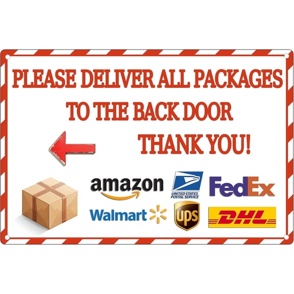 Please Delivery Sign Back Door Piease Deliver Packages To Back Door Outdoor Porch Please Delivery Metal Sign Slogan 12x8 Inch