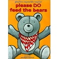 thumbnail image 1 of Pre-Owned Please Do Feed the Bears (Library Binding) 0689825617 9780689825613, 1 of 1
