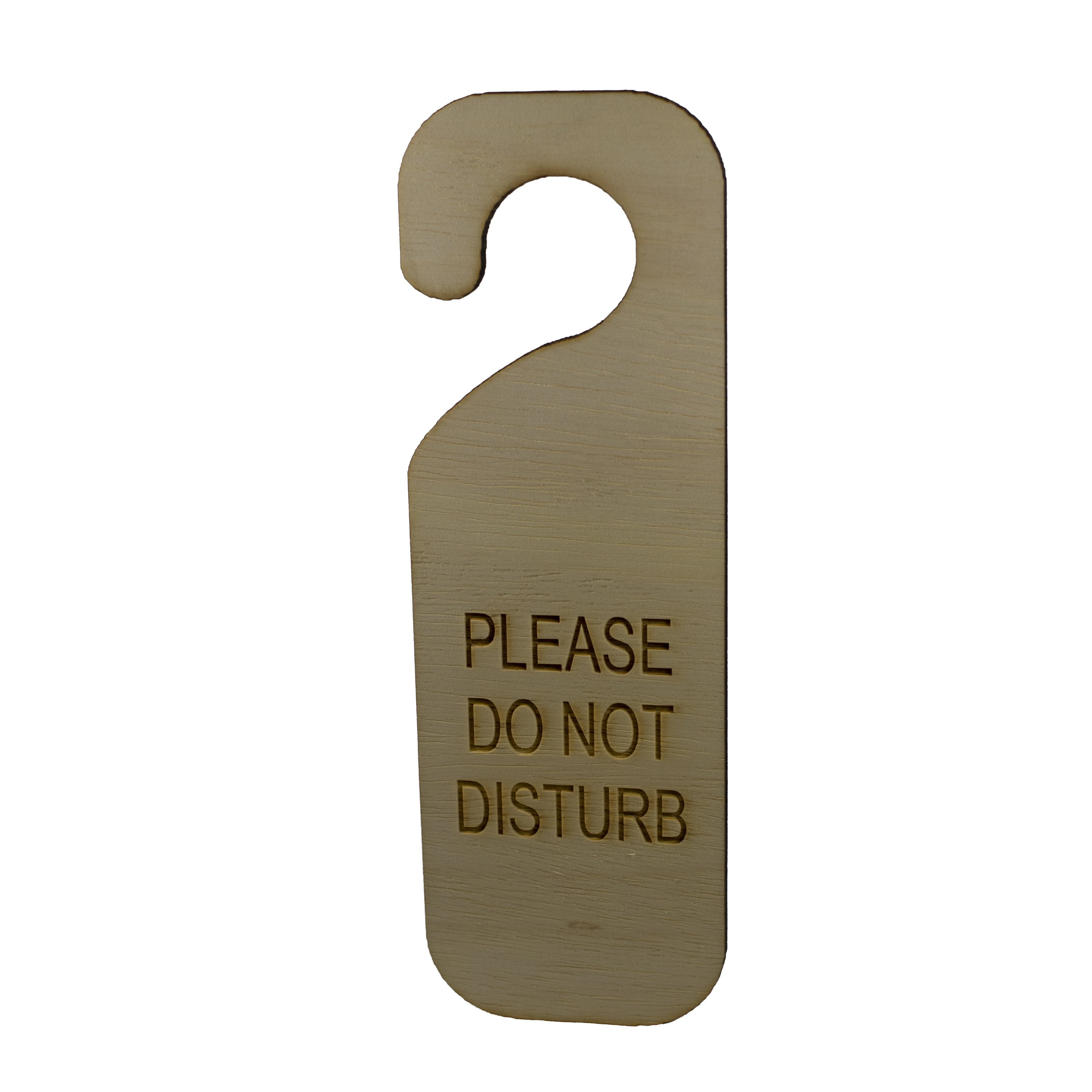 Please Do Not Disturb Door sign Second Edition - Wood Please Do Not Disturb Door sign Second Edition - Wood