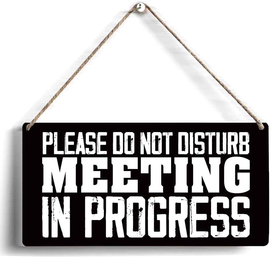Please Do Not Disturb Meeting in Progress Wood Sign 10x5 Inch Meeting ...