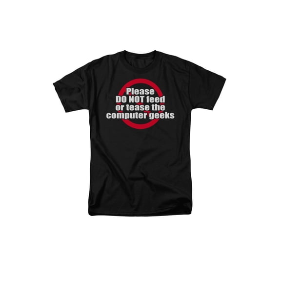 Please Do Not Feed Or Tease The Computer Geeks Humorous Saying Adult T-Shirt