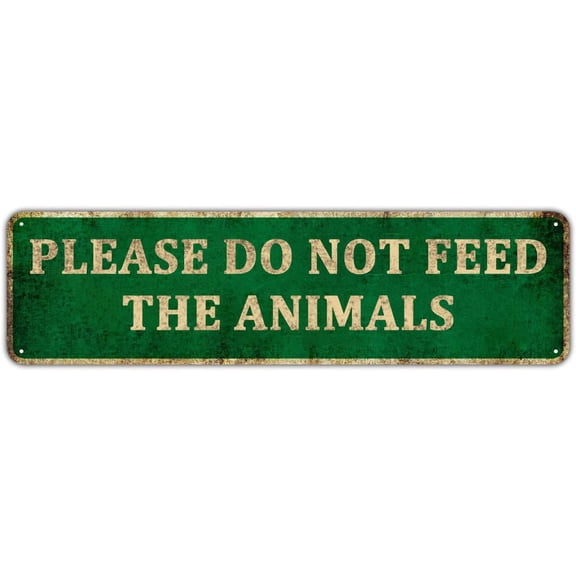 Please Do Not Feed The Animals - Funny Notice Tinplate Metal Tin 4" x 16" Sign Plate