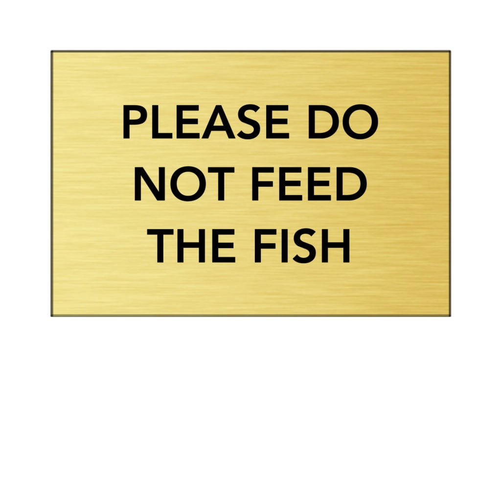 Please Do Not Feed The Fish - Walmart.com