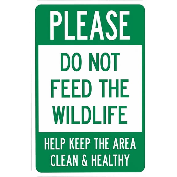 Please Do Not Feed The Wildlife Keep Area Clean Warning Sign - 8"x12", Wildlife Metal Decor for Business, Home, Garage, Street, Nature Zones