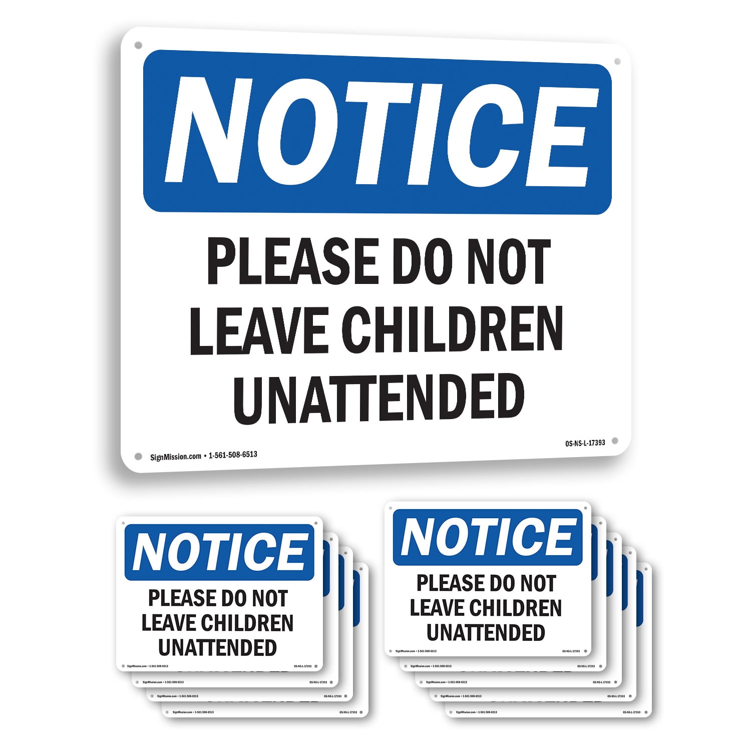 Please Do Not Leave Children Unattended OSHA Notice Aluminum Sign 10 ...