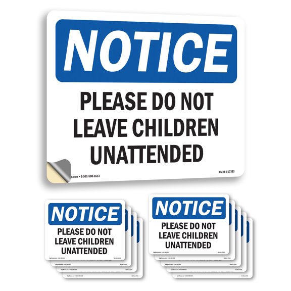 Please Do Not Leave Children Unattended OSHA Notice Vinyl Decal Label 7 Inch x 5 Inch - 10 Pack