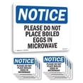 thumbnail image 1 of Please Do Not Place Boiled Eggs In Microwave OSHA Notice Aluminum Sign 18 Inch x 12 Inch - 10 Pack, 1 of 8