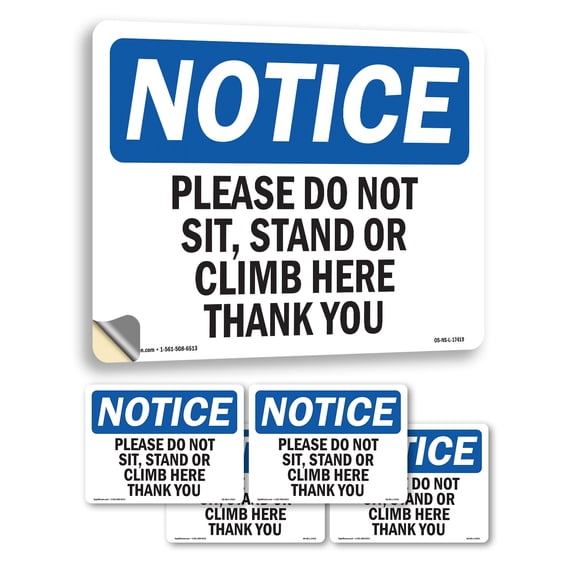 Please Do Not Sit Stand Or Climb Here Thank You OSHA Notice Vinyl Decal Label 5 Inch x 3.5 Inch - 5 Pack