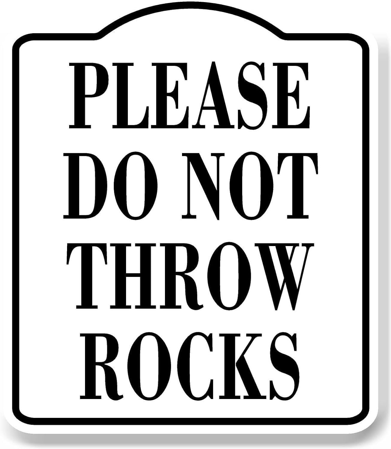 Please Do Not Throw Rocks WB Aluminum Composite Sign 15''x18 ...