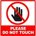 Please Do Not Touch Stickers 6inch Self Adhesive Don't Touch Warning