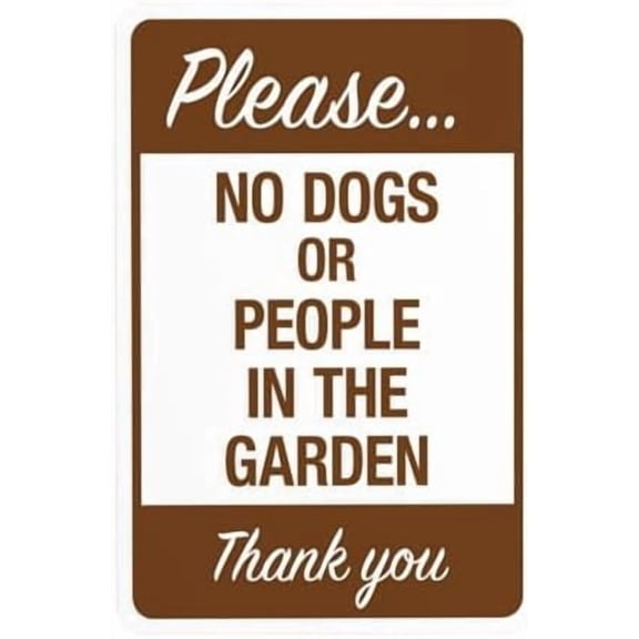 Please No Dogs Or People In The Garden Thank You Warning Sign, Keep Dog Off Grass Metal Signs for Business Home Road Yard Garage Street Wall Caution Custom Decor 8 x 12 Inch