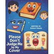 Please Dont Judge Me by My Cover, Paperback