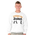 thumbnail image 1 of Please Don’t Feed the Zombies Sweatshirt for Men or Women Brisco Brands X, 1 of 6