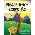 thumbnail image 1 of Pre-Owned Please Don't Leave Me Paperback, 1 of 1
