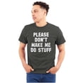 thumbnail image 1 of Please Don't Make Me Do Stuff Plus Size Crewneck Graphic Tee Shirt Brisco Brands 4X, 1 of 5