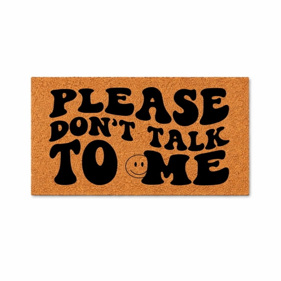 Please Don’t Talk To Me Doormat, Funny Front Door Mat, Introvert Home Entry Rug, Housewarming Gift, Smiley Face Design 5963 (24x48 inches) 5963