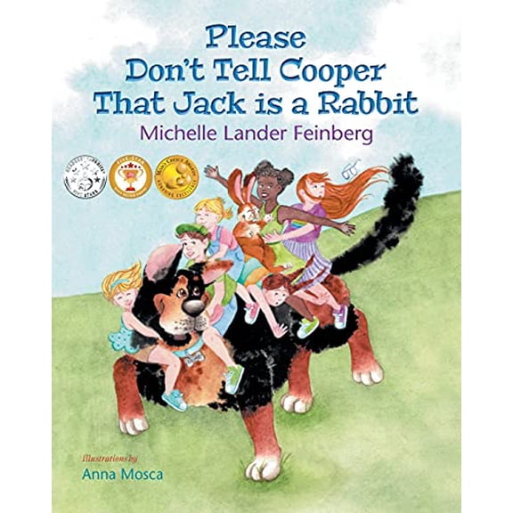 Pre-Owned Please Don't Tell Cooper That Jack is a Rabbit, Book 2 of the Cooper the Dog series (Mom's Choice Award Recipient-Gold), 9781736199039, 173619903X, Paperback,