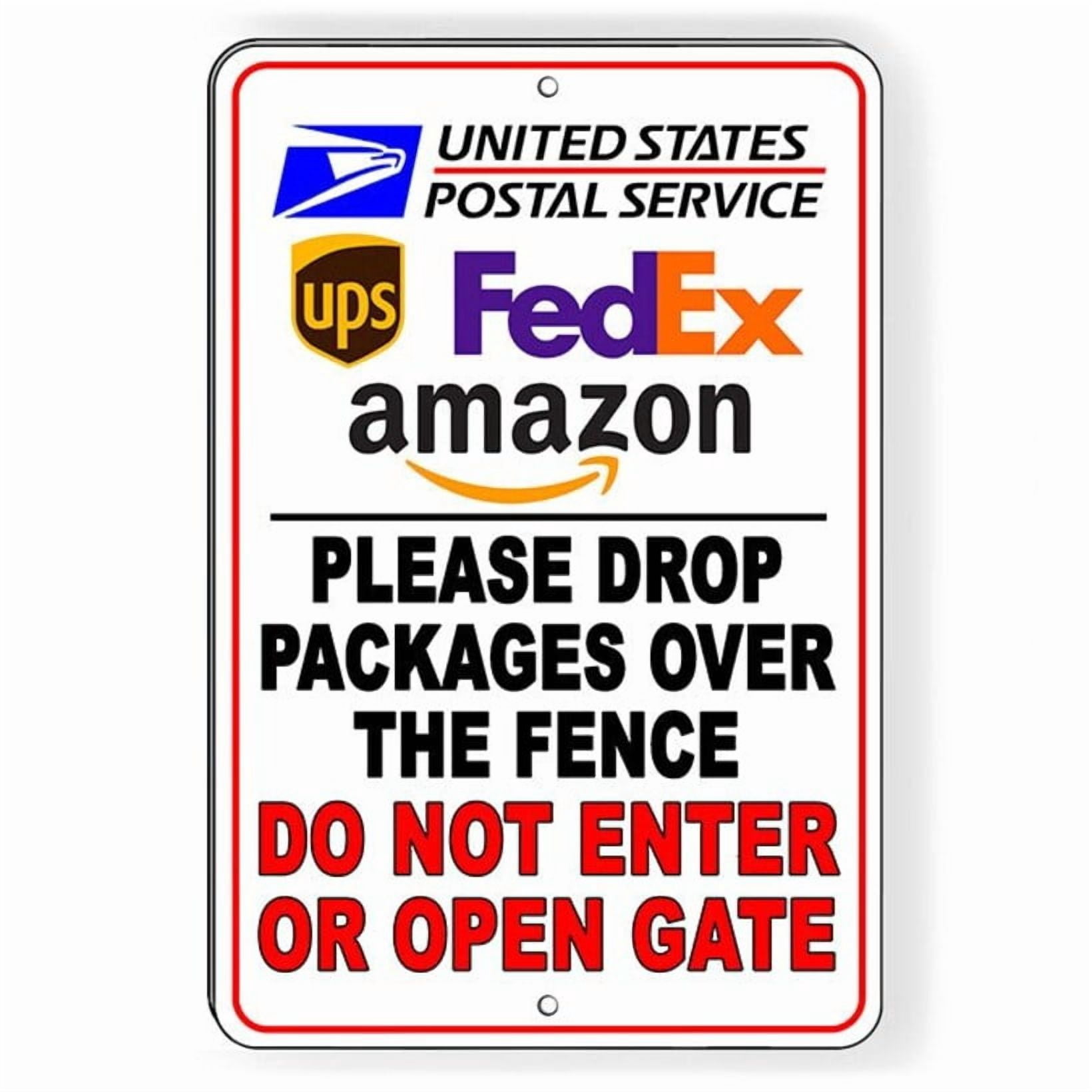 Please Set Over Sign Please Drop Packages Over The Fence Do Not Enter Or Open Gate Sign SIZE ...