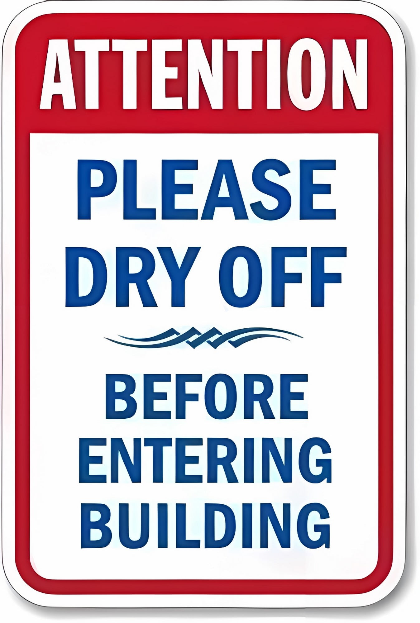 Please Dry Off Before Entering - 8