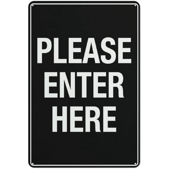 Please Enter Here Sign 12X8 Inch Aluminum Uv Ink Printed For House And Business