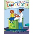 thumbnail image 1 of Please Explain Vaccines to Me: Because I HATE SHOTS!, (Hardcover), 1 of 1