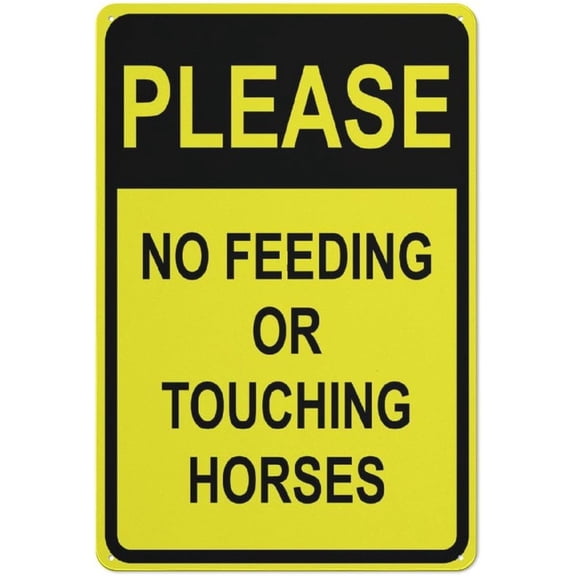 Please No Feeding Or Touching Horses Bright Yellow Sign 12x8 inch Rustproof Aluminum - Multicolor UV Protected Weatherproof, Suitable for Farms Stables Equestrian Sites, Horse Safety for Visitors