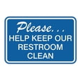 thumbnail image 1 of Please Help Keep Our Restroom Clean Wall Door Sign - Blue (Medium), 1 of 1